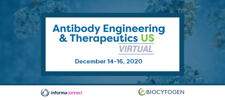 Post-event Report: Antibody Engineering & Therapeutics Virtual 2020