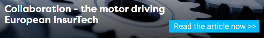 Collaboration   the motor driving European InsurTech