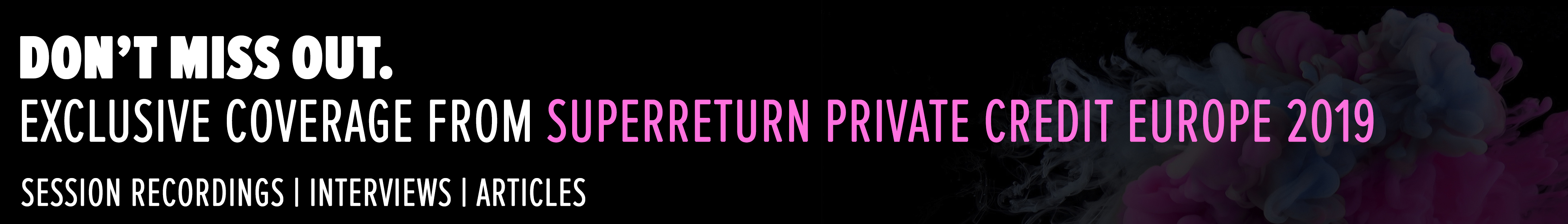 SuperReturn_Private_Credit_Europe_Content_Catch-up